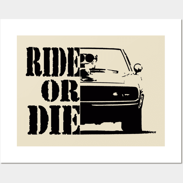 F&F, ride or die Wall Art by hottehue